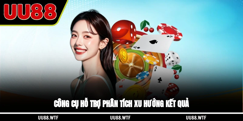Công cụ hỗ trợ phân tích xu hướng kết quả