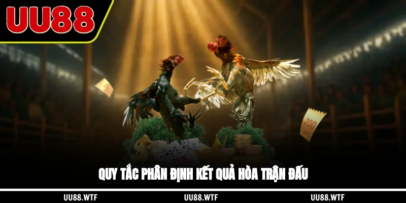 Quy tắc phân định kết quả hòa trận đấu